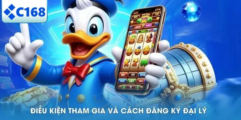 Điều kiện tham gia và cách đăng ký đại lý